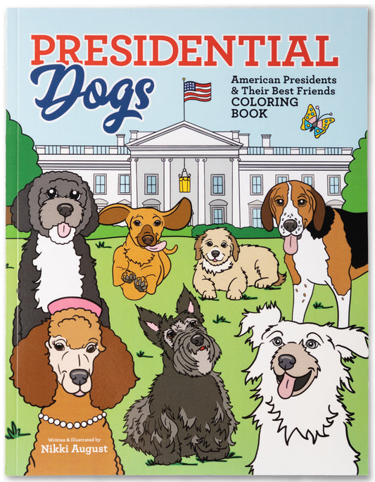 Presidential Dogs, American Presidents and Their Best Friends Coloring Book. Dogs on the front lawn of the White House.